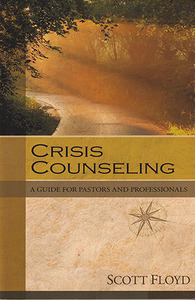 Crisis Counseling: A Guide for Pastors and Professionals 封面