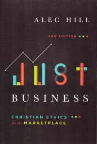 Just Business: Christian Ethics for the Marketplace 封面