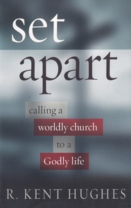 Set Apart: Calling a Worldly Church to a Godly Life 封面
