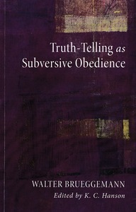 Truth-Telling as Subversive Obedience 封面