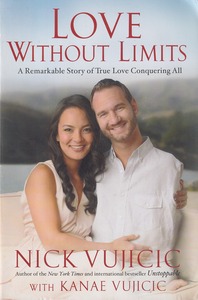 Love Without Limits: A Remarkable Story of True Love Conquering All 封面