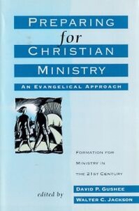 Preparing for Christian Ministry: An Evangelical Approach 封面