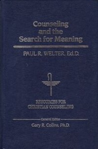 Counseling and the Search for Meaning (Resources For Christian Counseling) 封面
