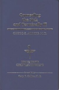 Counseling the Sick and Terminally Ill (Resources For Christian Counseling) 封面