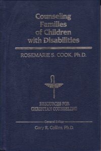 Counseling Families of Children With Disabilities (Resources For Christian Counseling) 封面