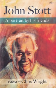 John Stott: A Portrait by His Friends 封面