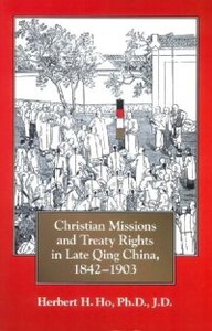 Christian Missions and Treaty Rights in Late Qing China, 1842–1903 封面