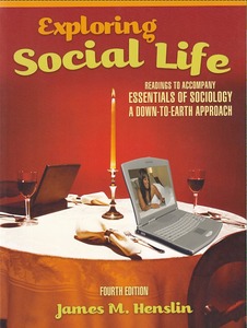 Exploring Social Life: Readings to Accompany Essentials of Sociology: A Down-to-Earth Approach, 4th ed 封面