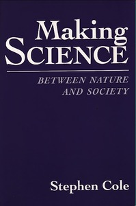 Making Science: Between Nature and Society 封面
