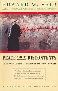 Peace And Its Discontents: Essays on Palestine in the Middle East Peace Process 封面