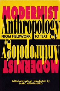 Modernist Anthropology: From Fieldwork to Text 封面