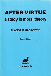 After Virtue: A Study in Moral Theory, 2nd ed 封面