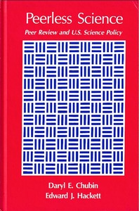 Peerless Science: Peer Review and U. S. Science Policy 封面