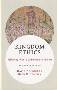 Kingdom Ethics: Following Jesus in Contemporary Context (2nd Edition) 封面