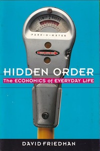 Hidden Order: The Economics of Everyday Life 封面