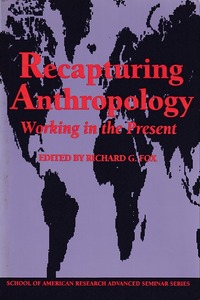 Recapturing Anthropology: Working in the Present 封面