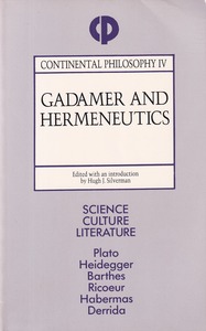 Gadamer and Hermeneutics (Continental Philosophy IV) 封面