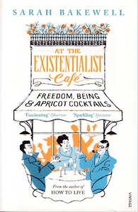 At the Existentialist Cafe: Freedom, Being and Apricot Cocktails 封面