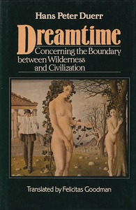 Dreamtime: Concerning the boundary between wilderness and civilization 封面