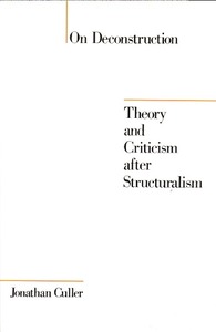 On Deconstruction: Theory and Criticism after Structuralism 封面
