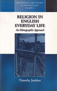 Religion in English Everyday Life: An Ethnographic Approach 封面
