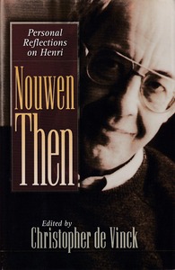 Nouwen Then: Personal Reflections on Henri 封面
