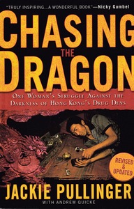 Chasing the Dragon: One Woman 封面