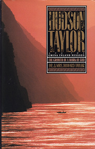 Hudson Taylor and the China Inland Mission: The Growth of a Work of God (Volume 2) 封面