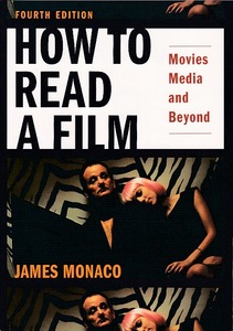 How to Read a Film: Movies, Media, and Beyond, 4th ed 封面