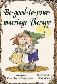 Be-good-to-your-marriage Therapy 封面