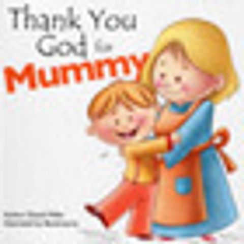 For Mummy:Thank You God/感謝天父:獻給媽咪 封面