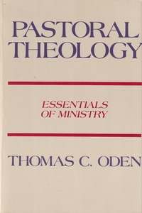 Pastoral Theology: Essentials of Ministry 封面