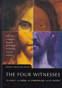 The Four Witnesses: The Rebel, the Rabbi, the Chronicler, and the Mystic 封面