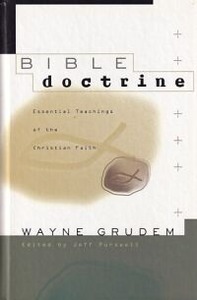 Bible Doctrine: Essential Teachings of the Christian Faith 封面