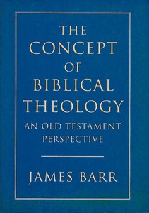 The Concept of Biblical Theology: An Old Testament Perspective 封面