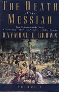 The Death of the Messiah: From Gethsemane to the Grave: Commentary on the Passion Narrative in the Four Gospels (volume 1) 封面