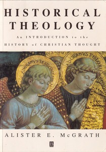 Historical Theology: An Introduction to the History of Christian Thought 封面