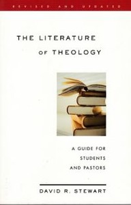 The Literature of Theology: A Guide for Students and Pastors (Revised and Updated) 封面