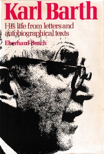 Karl Barth: His Life from Letters and Autobiographical Texts 封面