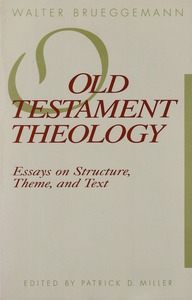Old Testament Theology: Essays on Structure, Theme, and Text 封面