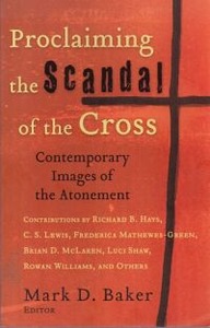 Proclaiming the Scandal of the Cross 封面