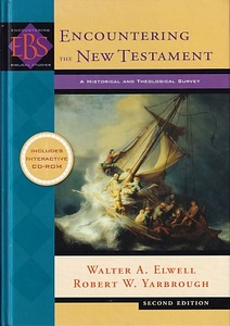 Encountering the New Testament: A Historical and Theological Survey (Second Edition, without CD-ROM) 封面