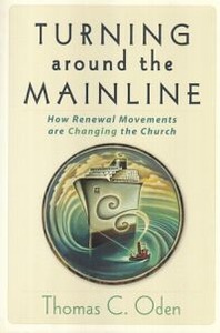Turning Around the Mainline: How Renewal Movements Are Changing the Church 封面