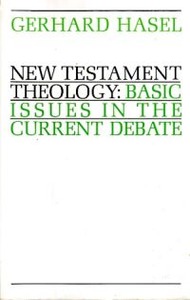 New Testament Theology: Basic Issues in the Current Debate 封面