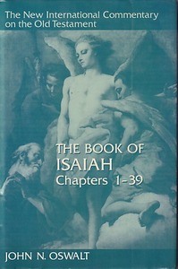 The Book of Isaiah, Chapters 1–39 (The New International Commentary on the Old Testament) 封面