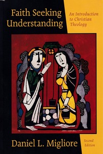 Faith Seeking Understanding: An Introduction to Christian Theology (2nd Edition) 封面