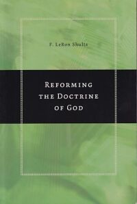 Reforming the Doctrine of God 封面