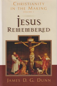 Jesus Remembered (Christianity in the Making Volume 1) 封面