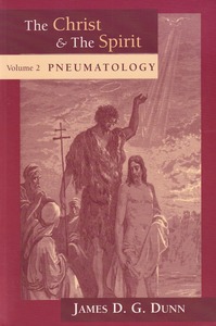 The Christ and the Spirit: Pneumatology (Christ and the Spirit, vol. 2) 封面