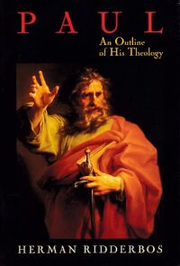 Paul: An Outline of His Theology 封面